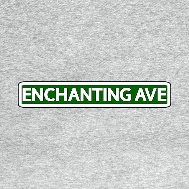 Enchanting Ave Street Sign by Mookle